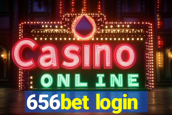 656bet login